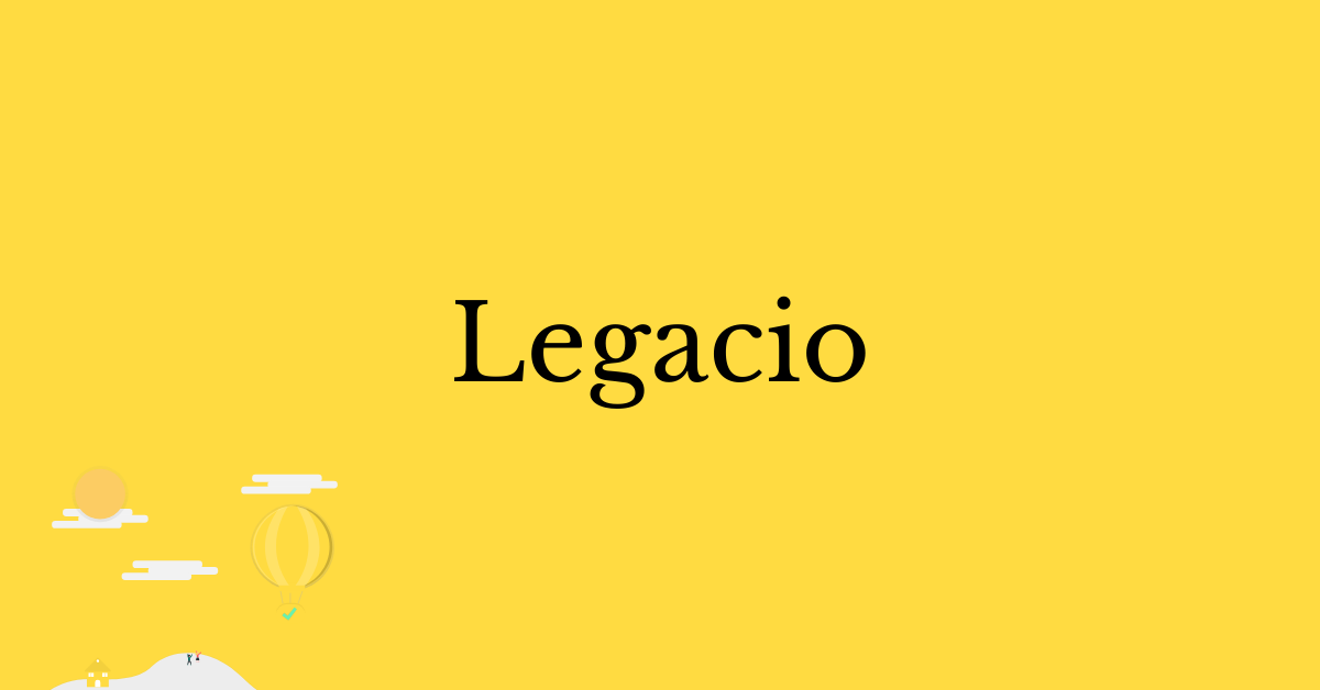 legacio